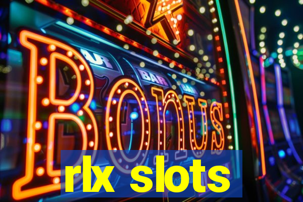 rlx slots